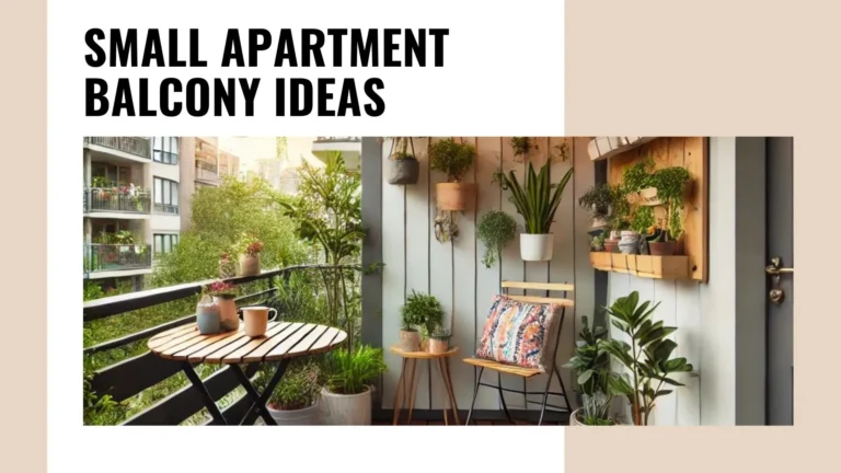 Decorating Your Small Apartment Balcony? No Problem! Check Out These Amazing Ideas